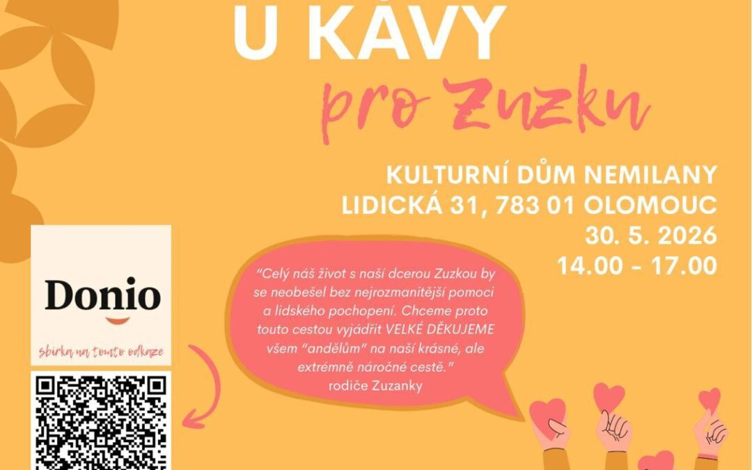 CHARITATIVNÍ POSEZENÍ U KÁVY pro Zuzku